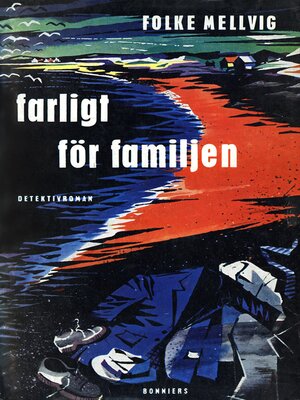 cover image of Farligt för familjen